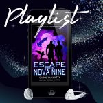 Playlist for Escape from Nova Nine