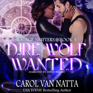 Cover image for the audiobook version of Dire Wolf Wanted