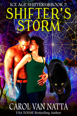 In a dying fairy fantasyland, can two shifters tell if the magic between them is real? Shifter's Storm cover
